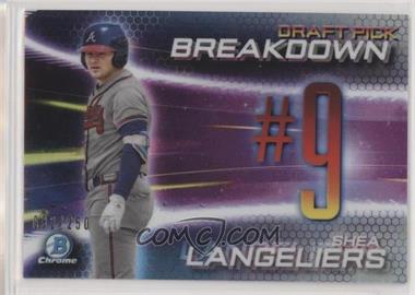 2019 Bowman Draft - Chrome Bowman Scouts Draft Pick Breakdown - Refractor #BSB-SL - Shea Langeliers /250