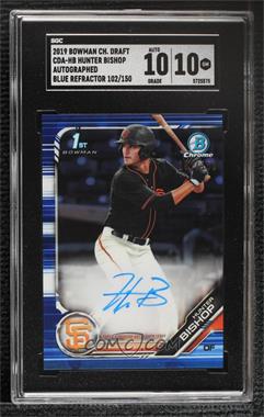 2019 Bowman Draft - Chrome Draft Pick Autographs - Blue Wave Refractor #CDA-HB - Hunter Bishop /150 [SGC 10 GEM]