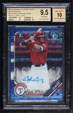 2019 Bowman Draft - Chrome Draft Pick Autographs - Blue Wave Refractor #CDA-JJ - Josh Jung /150 [BGS 9.5 GEM MINT]