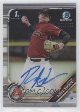 2019 Bowman Draft - Chrome Draft Pick Autographs - Refractor #CDA-RN - Ryne Nelson /499