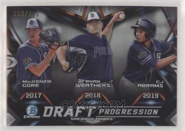 2019 Bowman Draft - Chrome Draft Progression - Refractor #DPR-SDP - CJ Abrams, MacKenzie Gore, Ryan Weathers /250