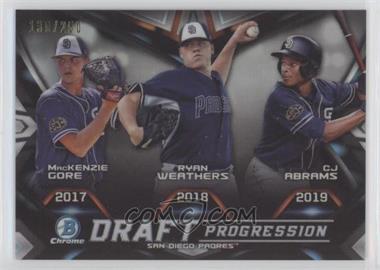 2019 Bowman Draft - Chrome Draft Progression - Refractor #DPR-SDP - CJ Abrams, MacKenzie Gore, Ryan Weathers /250