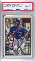 Vladimir Guerrero Jr. [PSA 10 GEM MT]