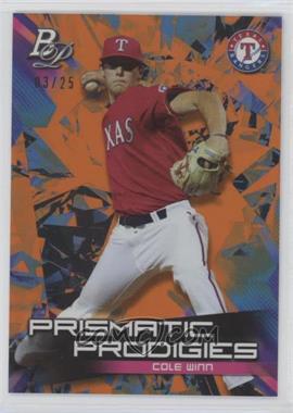 2019 Bowman Platinum - Wal-Mart Prismatic Prodigies - Orange Refractor #PPP-30 - Cole Winn /25