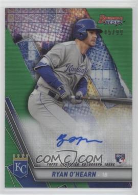 2019 Bowman's Best - Autographs - Green Refractor #B19-ROH - Ryan O'Hearn /99