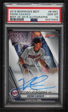 2019 Bowman's Best - Autographs #B19-KC - Keoni Cavaco [PSA 10 GEM MT]