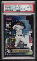 Fernando Tatis Jr. [PSA 10 GEM MT]