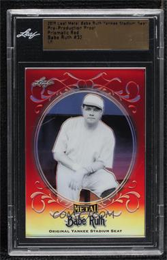 2019 Leaf Babe Ruth Collection - Game-Used Bat - Pre-Production Proof Red Prismatic #SB-32 - Babe Ruth /1 [Uncirculated]