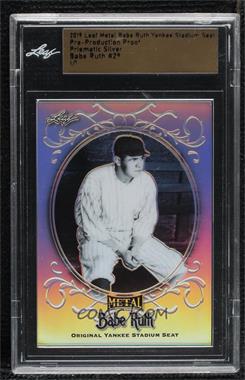 2019 Leaf Babe Ruth Collection - Game-Used Bat - Pre-Production Proof Silver Prismatic #SB-29 - Babe Ruth /1 [Uncirculated]