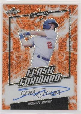 2019 Leaf Flash - Flash Forward - Orange #FF-MB1 - Michael Busch /10