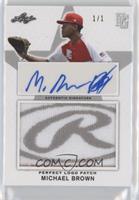 Michael Brown #/1