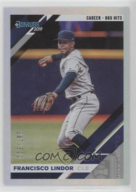 2019 Panini Donruss - [Base] - Career Stat Line #68.1 - Francisco Lindor (Grey Jersey) /500