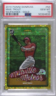 2019 Panini Donruss - Nicknames - Gold #N3 - Mike Trout /99 [PSA 10 GEM MT]