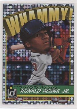 2019 Panini Donruss - Whammy #W2 - Ronald Acuna Jr.