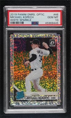 2019 Panini Donruss Optic - [Base] - White Sparkles Prizm #46 - Rated Rookies - Michael Kopech [PSA 10 GEM MT]