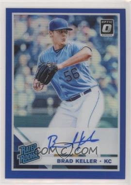 2019 Panini Donruss Optic - Rated Rookie Signatures - Blue Prizm #RRS-BK - Brad Keller /75