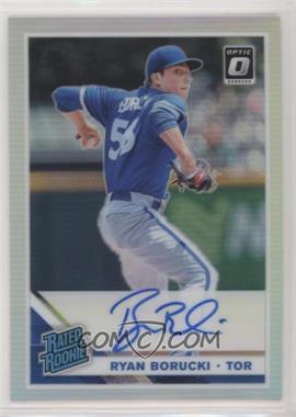 2019 Panini Donruss Optic - Rated Rookie Signatures - Holo Prizm #RRS-RB - Ryan Borucki