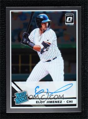 2019 Panini Donruss Optic - Rated Rookie Signatures #RPS-EJ - Eloy Jimenez