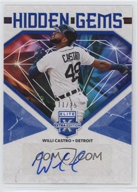 2019 Panini Elite Extra Edition - Hidden Gems - Blue #HG-WC - Willi Castro /25 [EX to NM]