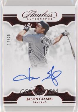 2019 Panini Flawless - Flawless Autographs - Ruby #FA-JG - Jason Giambi /20 [EX to NM]