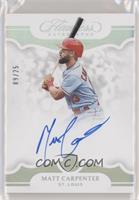 Matt Carpenter #/25