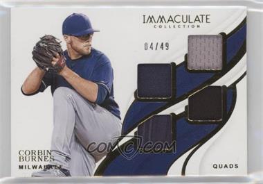 2019 Panini Immaculate Collection - Immaculate Quads #IQ-CB - Corbin Burnes /49