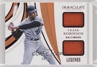 Frank Robinson #/25