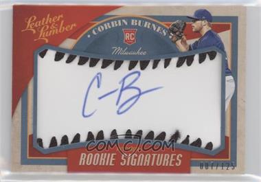 2019 Panini Leather & Lumber - [Base] - Rookie Signatures Baseball Black #123 - Corbin Burnes /125