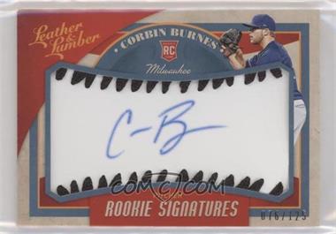 2019 Panini Leather & Lumber - [Base] - Rookie Signatures Baseball Black #123 - Corbin Burnes /125