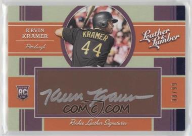 2019 Panini Leather & Lumber - [Base] - Rookie Signatures Leather Dark Brown #126 - Kevin Kramer /99