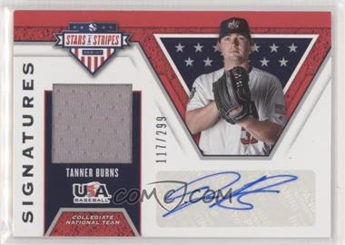 2019 Panini USA Baseball Stars & Stripes - Signatures #S-TB - Tanner Burns /299