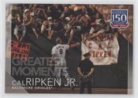 Greatest Moments - Cal Ripken Jr. #/150