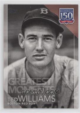 2019 Topps - 150 Years of Professional Baseball #150-32 - Greatest Moments - Ted Williams