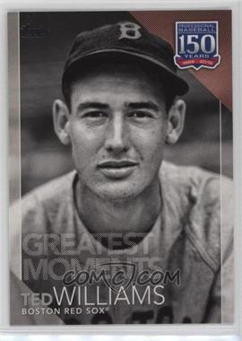 2019 Topps - 150 Years of Professional Baseball #150-32 - Greatest Moments - Ted Williams