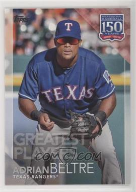 2019 Topps - 150 Years of Professional Baseball #150-65 - Greatest Players - Adrian Beltre