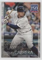 Greatest Players - Miguel Cabrera