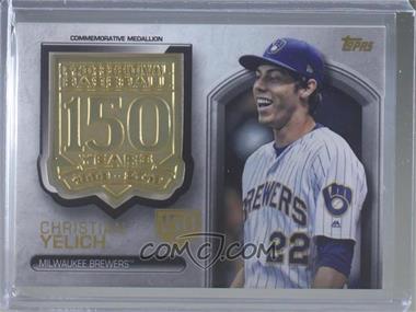 2019 Topps - 150th Anniversary Commemorative Medallion Series 2 - 150th Anniversary #AMM-CY - Christian Yelich /150