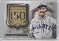 Mel Ott #/150