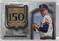 Nolan Ryan #/150