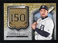 Miguel Cabrera #/50