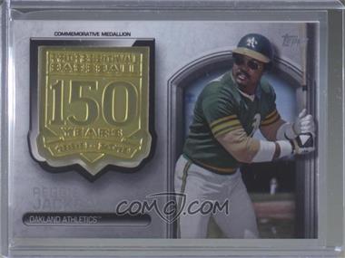 2019 Topps - 150th Anniversary Commemorative Medallion #AMM-RJ - Reggie Jackson