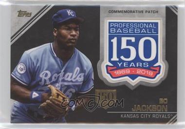 2019 Topps - 150th Anniversary Commemorative Patch Series 2 - 150th Anniversary #AMP-BJ - Bo Jackson /150