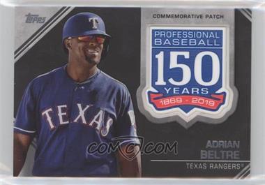 2019 Topps - 150th Anniversary Commemorative Patch Series 2 #AMP-AB - Adrian Beltre