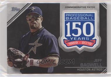 2019 Topps - 150th Anniversary Commemorative Patch Series 2 #AMP-JB - Jeff Bagwell