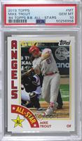 Mike Trout [PSA 10 GEM MT]