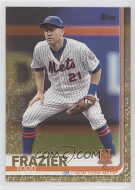 2019 Topps - [Base] - Gold #205 - Todd Frazier /2019