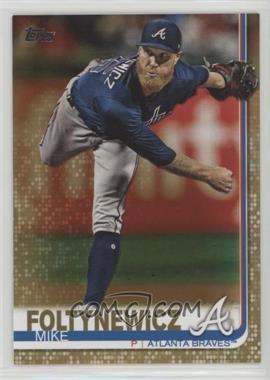 2019 Topps - [Base] - Gold #387 - Mike Foltynewicz /2019