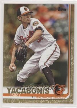 2019 Topps - [Base] - Gold #575 - Jimmy Yacabonis /2019