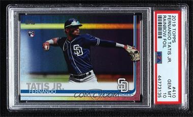 2019 Topps - [Base] - Rainbow Foil #410 - Fernando Tatis Jr. [PSA 10 GEM MT]