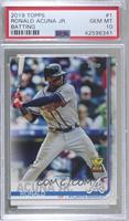 Ronald Acuna Jr. (Batting) [PSA 10 GEM MT]